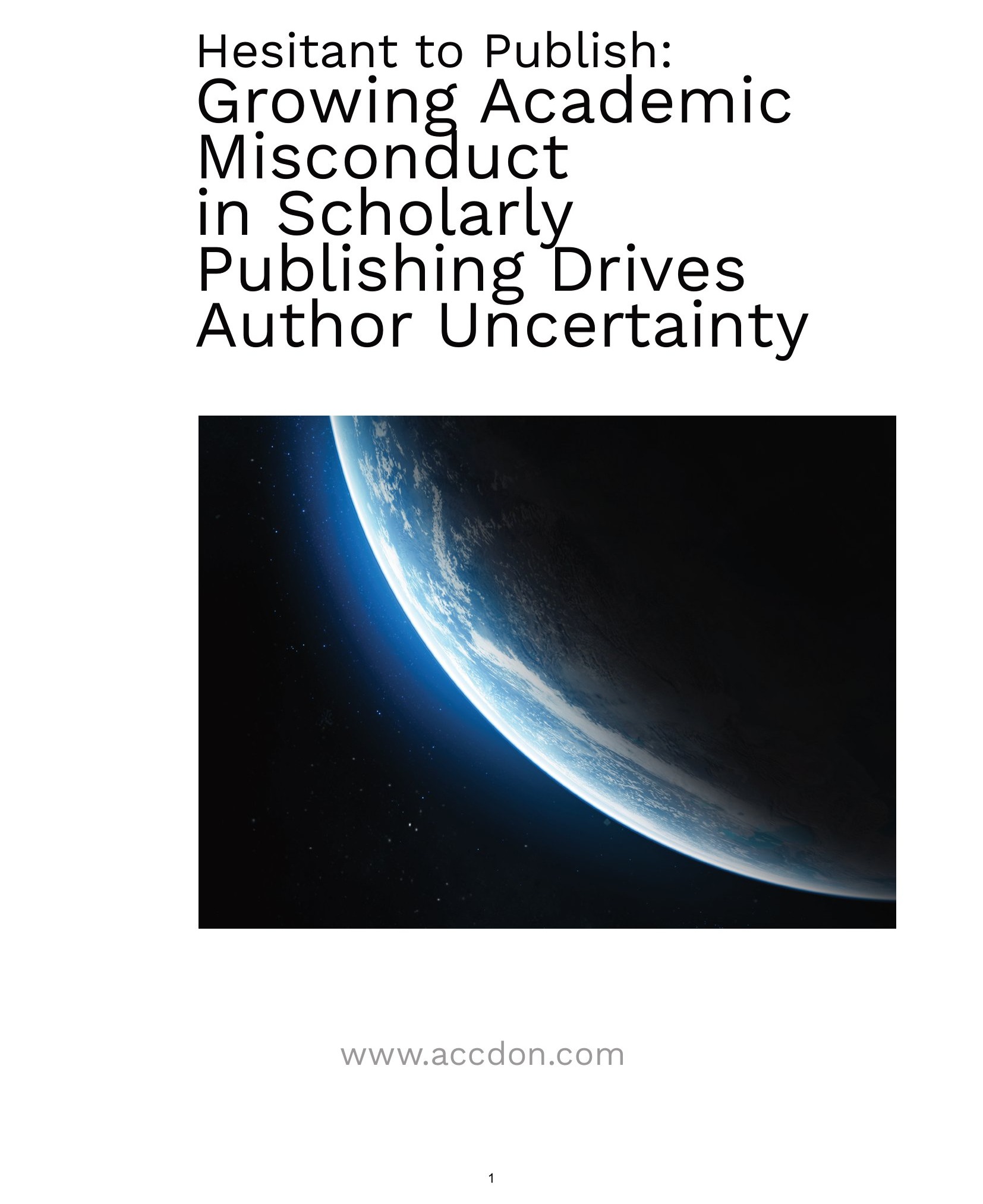 Accdon, a US-based academic editing firm examines changes in and international sentiments regarding scholarly publishing.